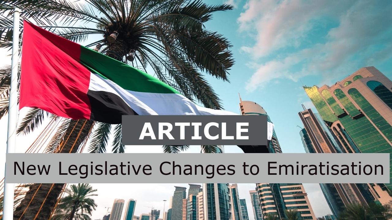 Emiratisation Update Dubai UAE