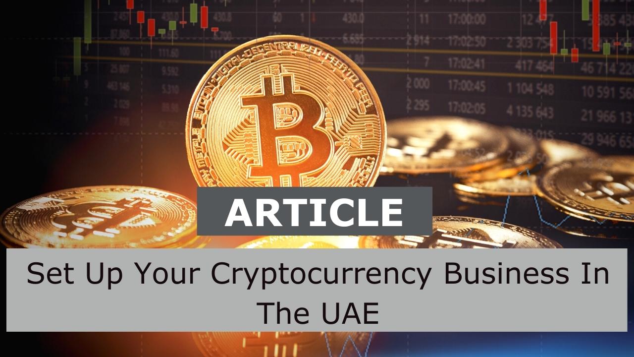 Crypto UAE Business Setup
