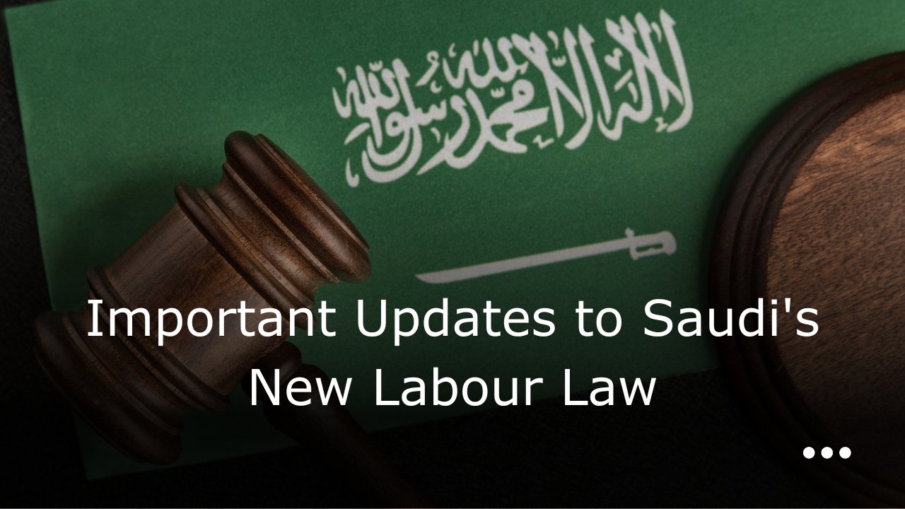 Saudi Arabia New Labour Law