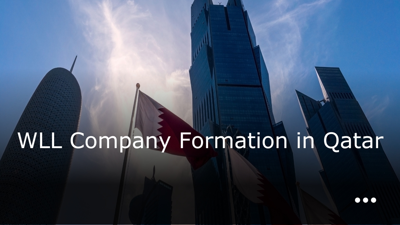 WLL Company Formation in Qatar